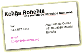 email us at: koaga@derechos.org