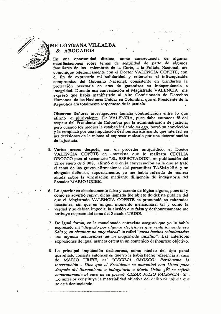 Equipo Nizkor - Texto completo de la demanda por derecho al honor  presentada por el presidente Uribe Vélez contra el presidente de la Corte  Suprema.